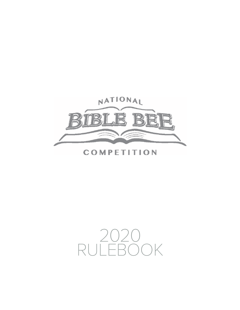 RULEBOOK VISION to Know God’S Word and Make Him Known