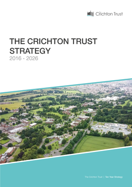 The Crichton Trust Strategy 2016 - 2026