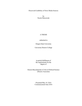 Perceived Credibility of News Media Sources by Nicole Palczewski A