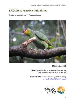 EAZA Best Practice Guidelines for the Ecuadorian Amazon Parrot