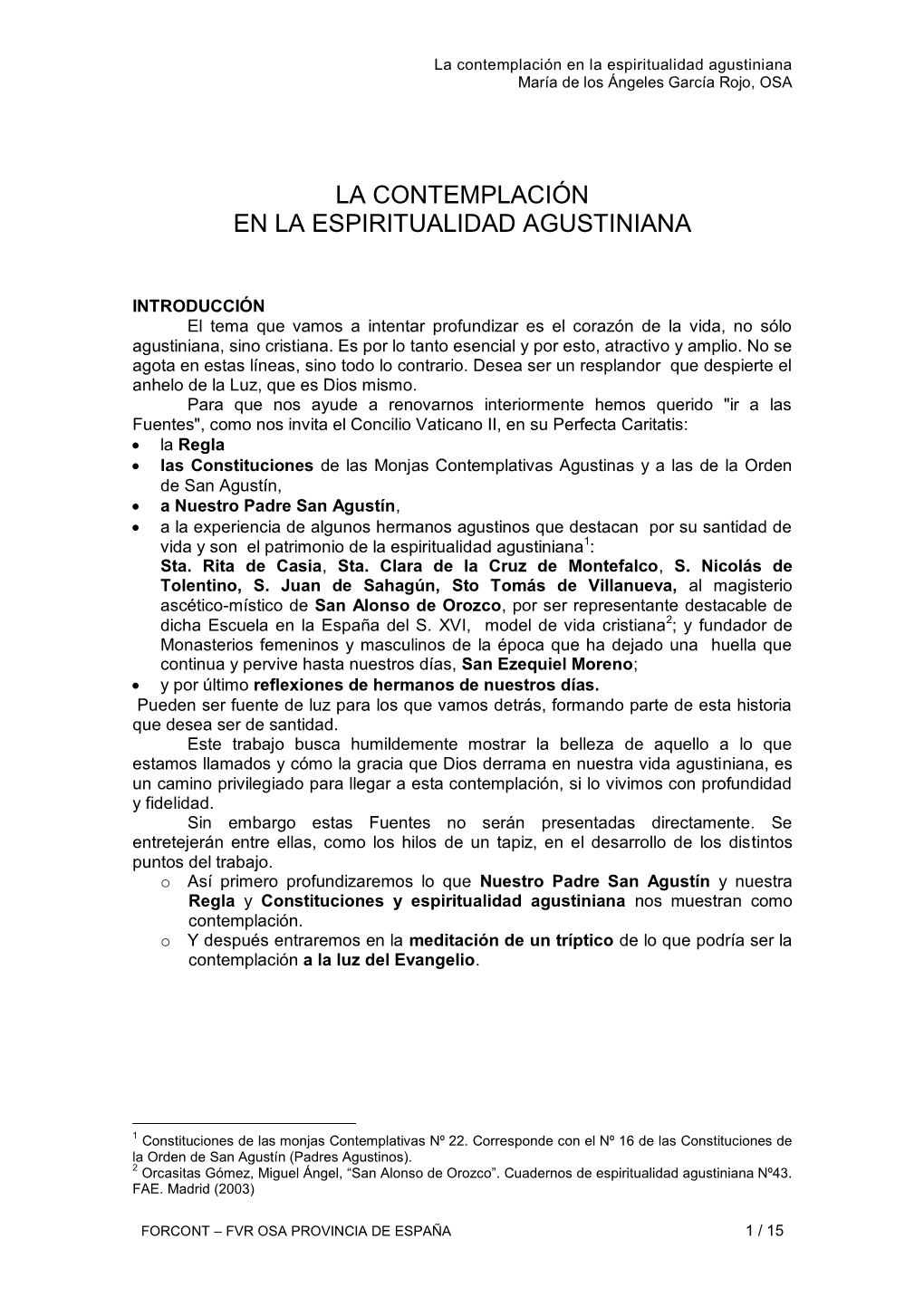 La Contemplación En La Espiritualidad Agustiniana María De Los Ángeles García Rojo, OSA