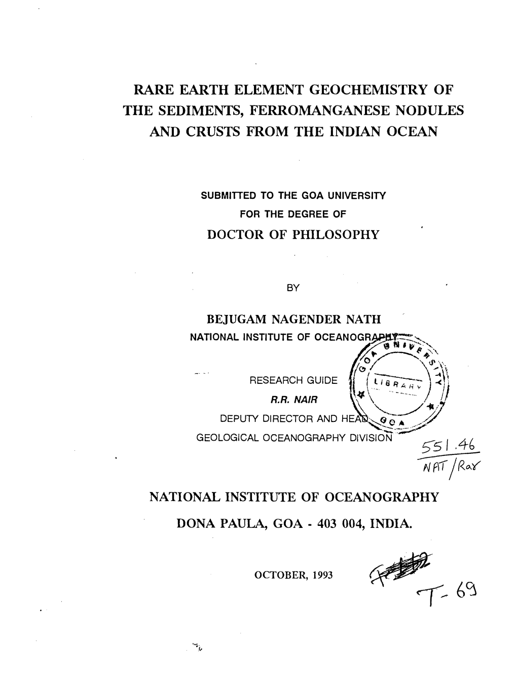 Rare Earth Element Geochemistry of the Sediments, Ferromanganese Nodules and Crusts from the Indian Ocean