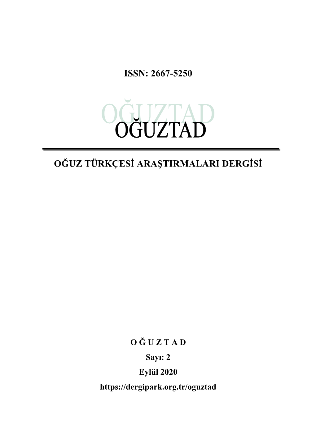 2667-5250 Oğuz Türkçesi Araştirmalari