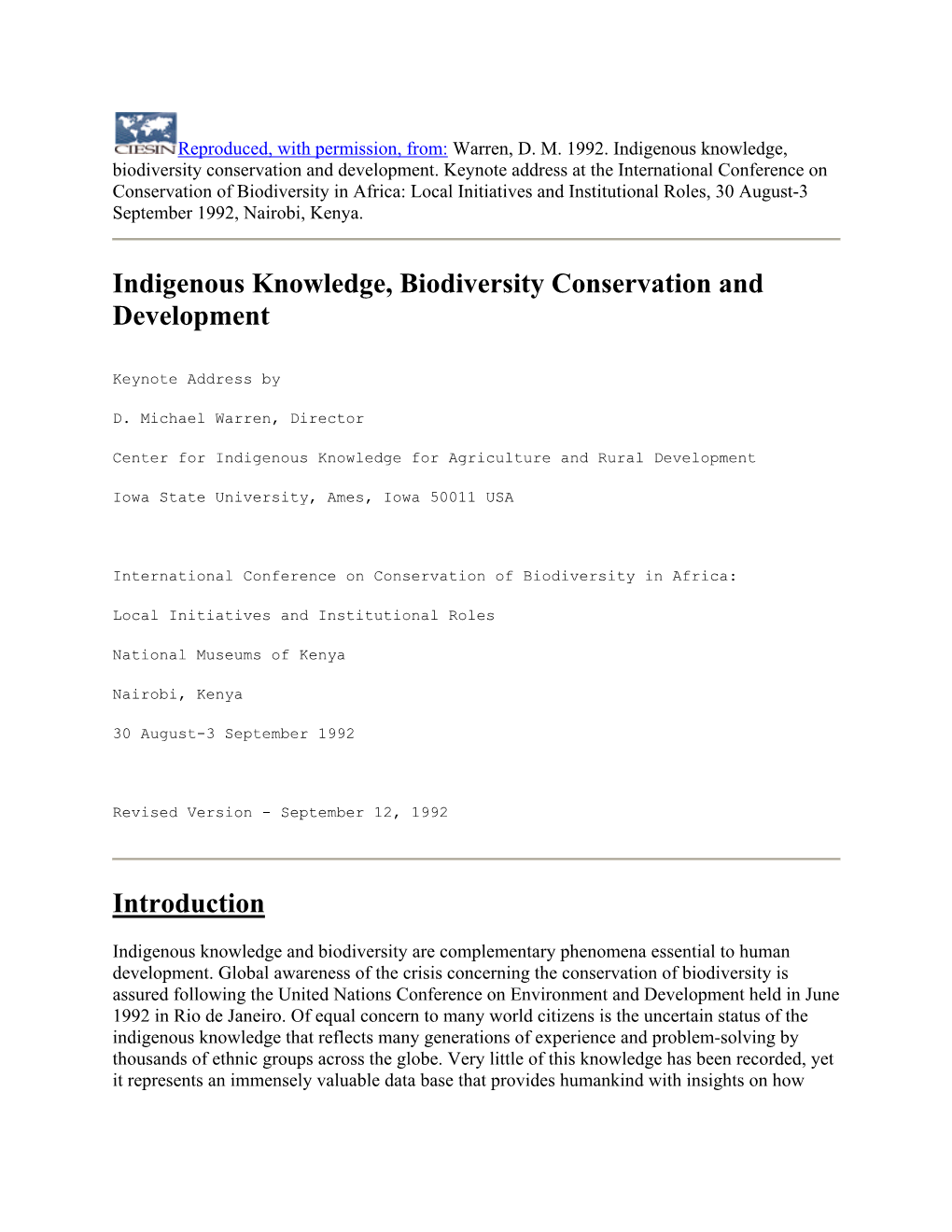 Indigenous Knowledge, Biodiversity Conservation and Development Introduction