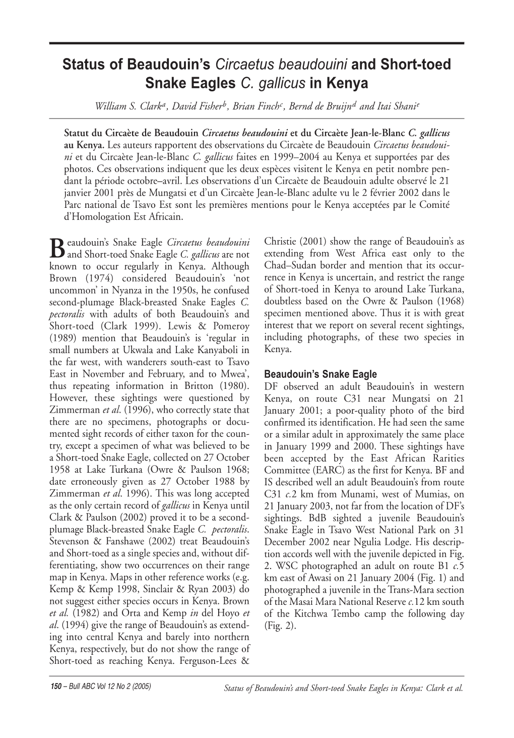 Status of Beaudouin's Circaetus Beaudouini and Short-Toed Snake