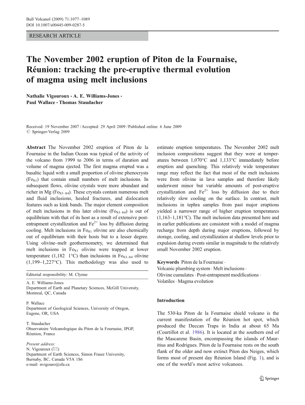 The November 2002 Eruption of Piton De La Fournaise, Réunion: Tracking the Pre-Eruptive Thermal Evolution of Magma Using Melt Inclusions