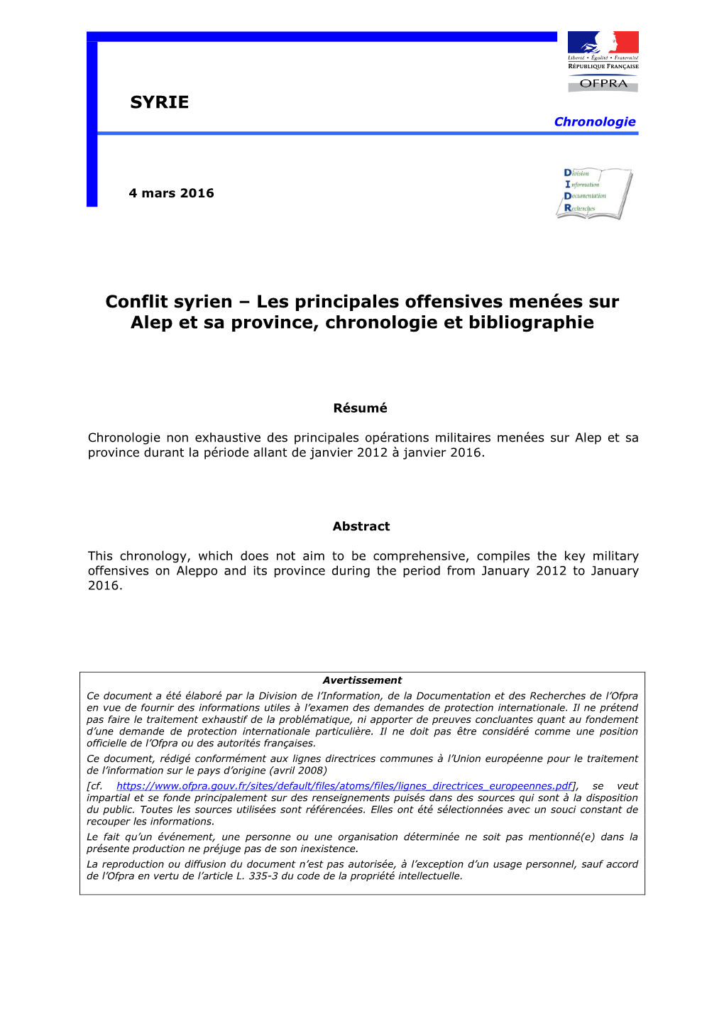 Les Principales Offensives Menées Sur Alep Et Sa Province, Chronologie Et Bibliographie