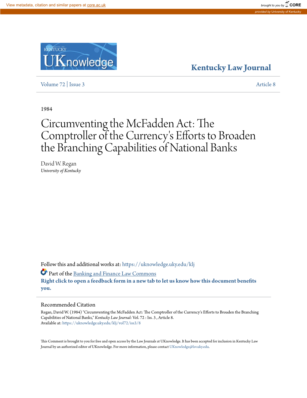 Circumventing the Mcfadden Act: the Comptroller of the Currency's Efforts to Broaden the Branching Capabilities of National Banks David W