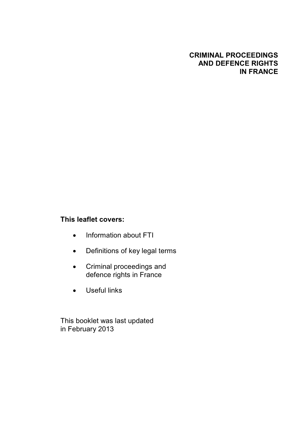 Criminal Proceedings and Defence Rights in France