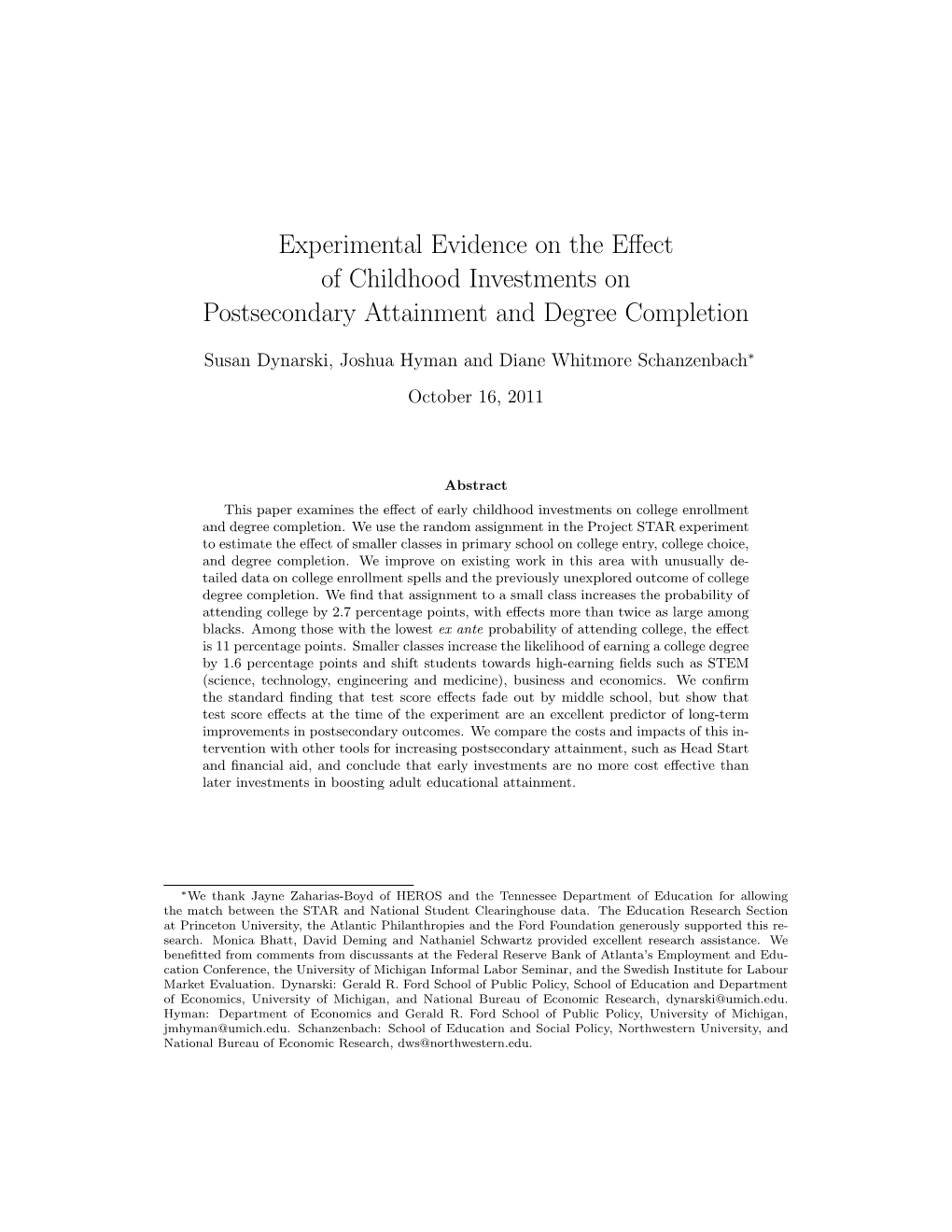 Experimental Evidence on the Effect of Childhood Investments on Postsecondary Attainment and Degree Completion