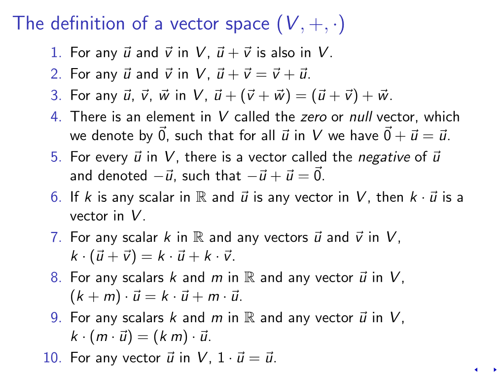 The Definition of a Vector Space (V,+,·)