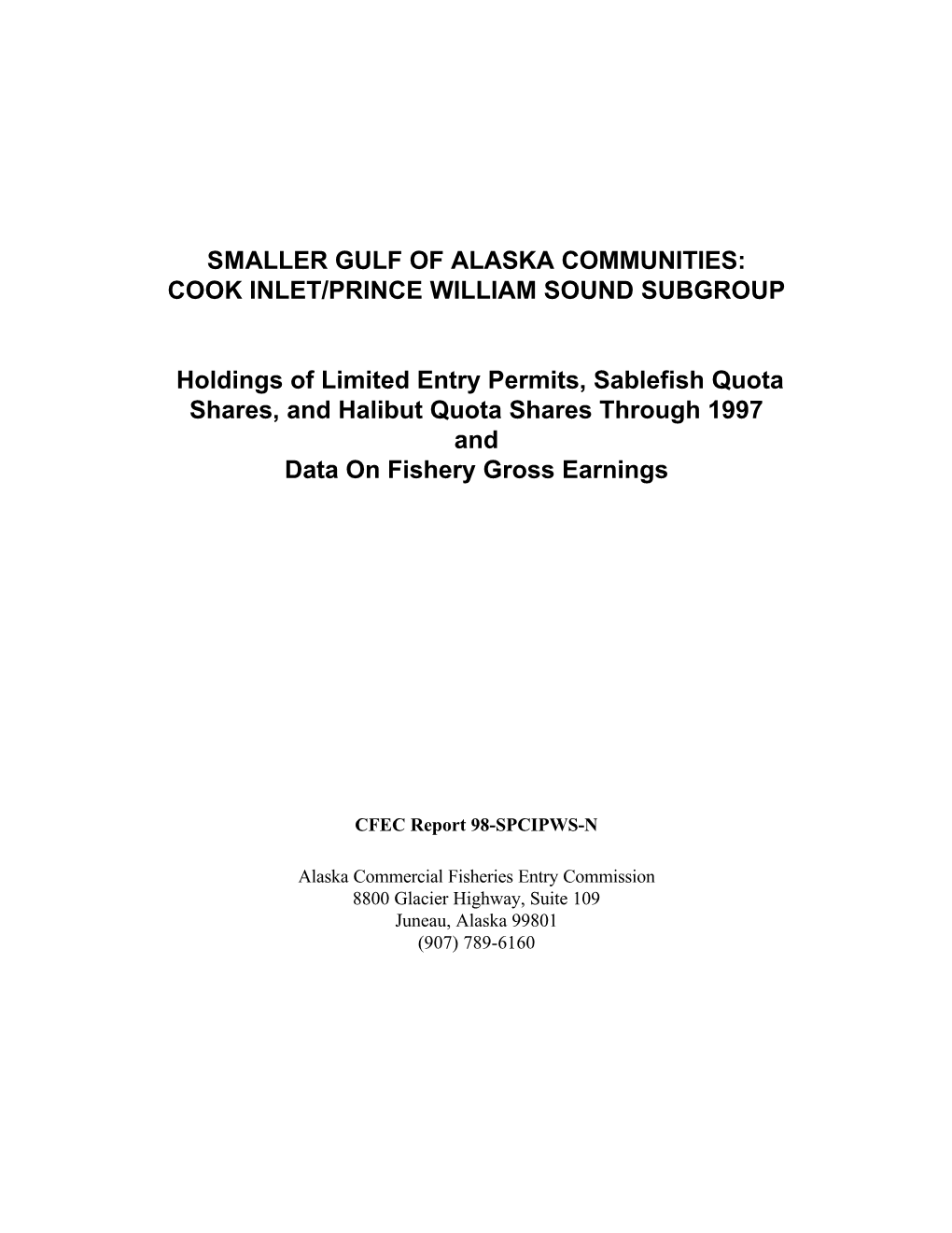 Smaller Gulf of Alaska Communities: Cook Inlet/Prince William Sound Subgroup