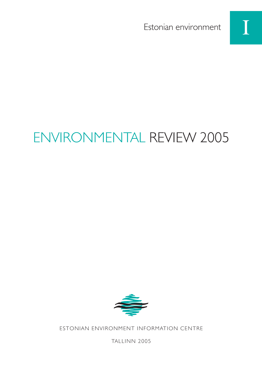 Environmental Review 2005