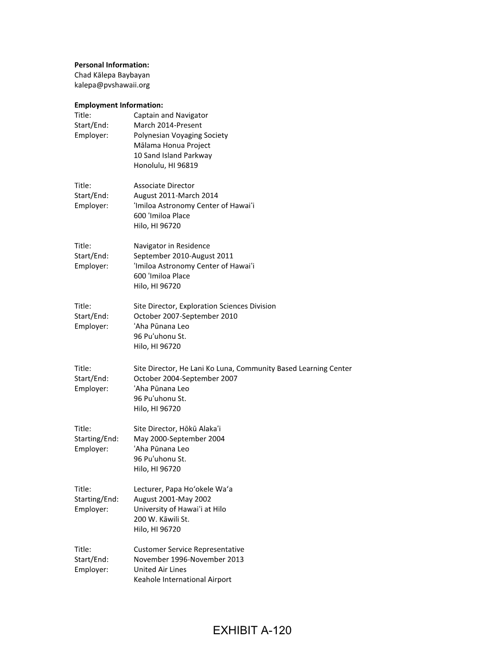 EXHIBIT A-120 Kailua-Kona, HI 96741