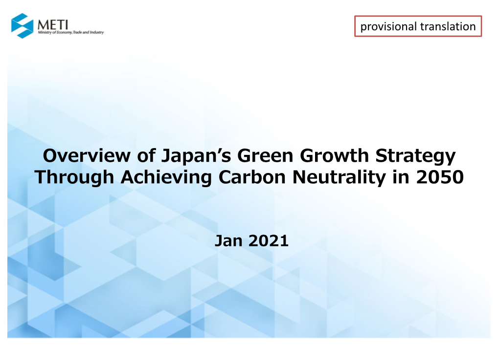 Overview of Japan's Green Growth Strategy Through Achieving Carbon