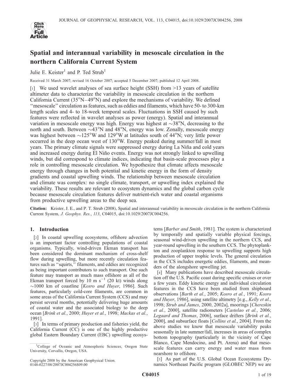 Spatial and Interannual Variability in Mesoscale Circulation in the Northern California Current System Julie E