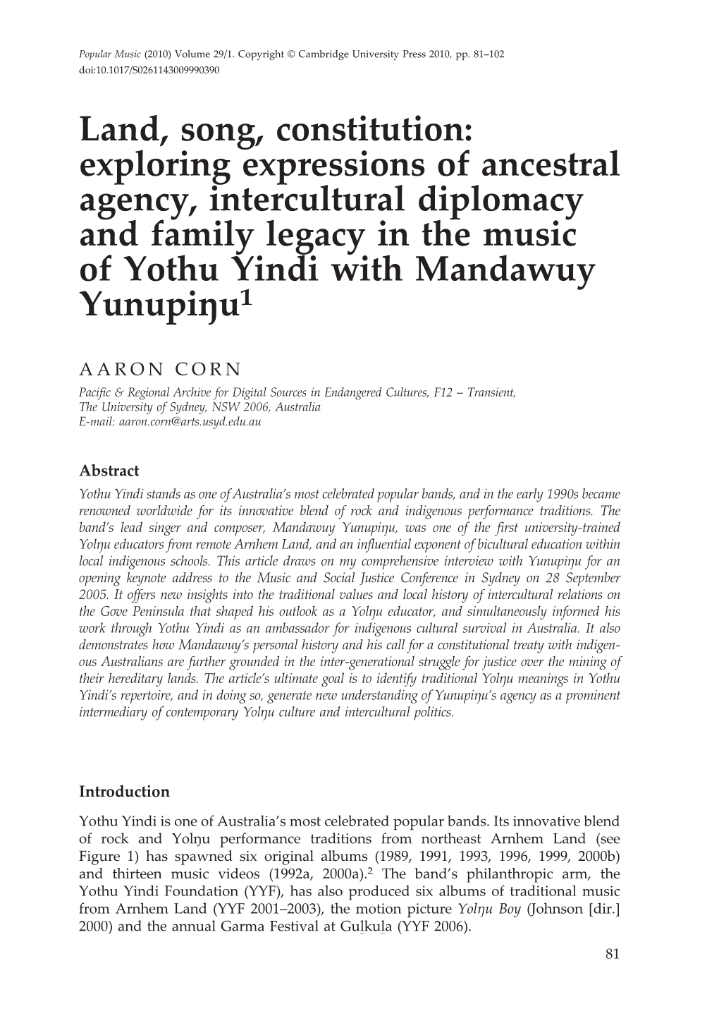 Land, Song, Constitution: Exploring Expressions of Ancestral Agency, Intercultural Diplomacy and Family Legacy in the Music of Yothu Yindi with Mandawuy Yunupiŋu1