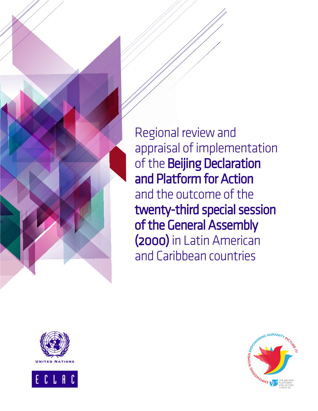 Regional Review and Appraisal of Implementation of the Beijing