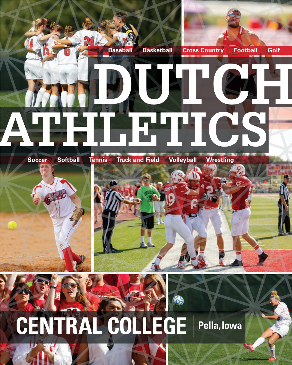 DUTCH ATHLETICS Pella, Iowa CENTRAL