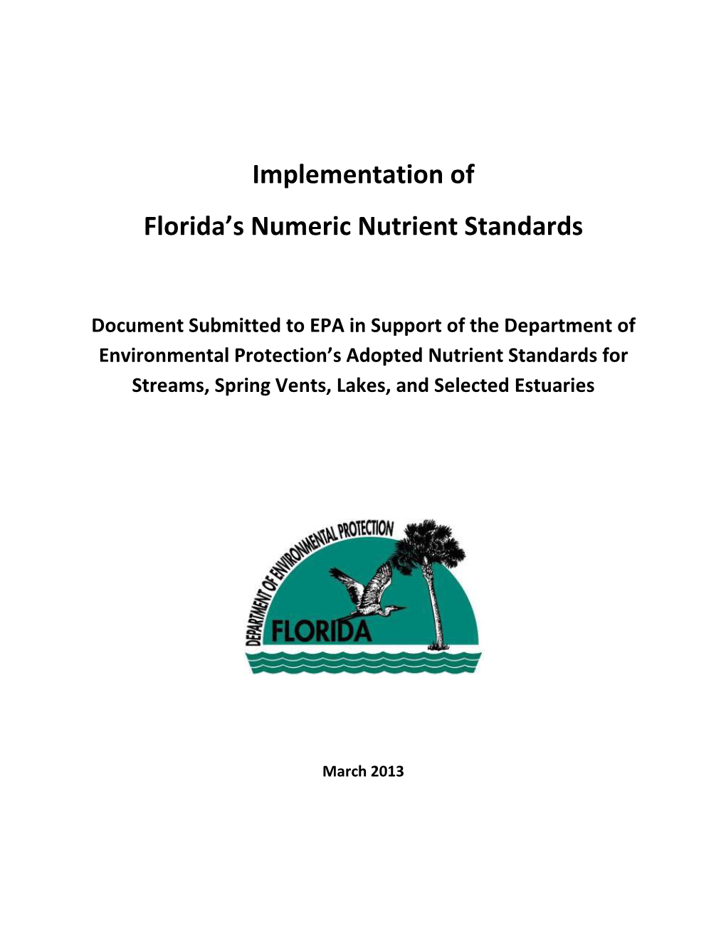 Implementation of Florida's Numeric Nutrient Standards