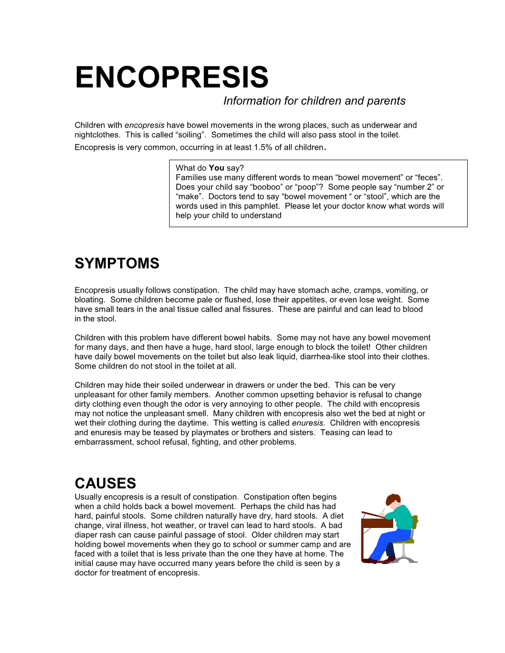 ENCOPRESIS Information for Children and Parents