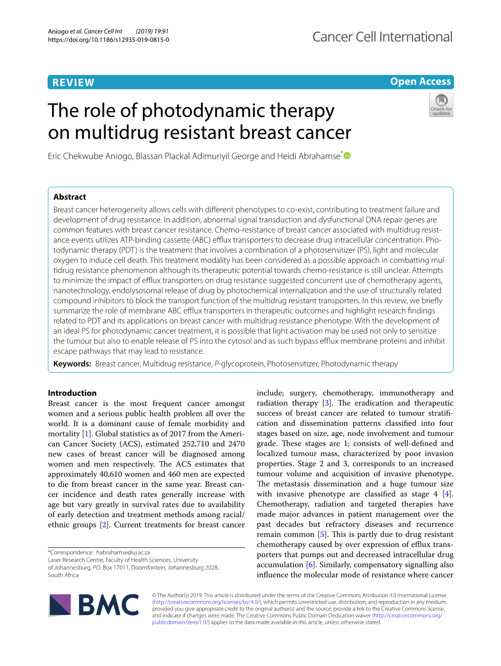 The Role of Photodynamic Therapy on Multidrug Resistant Breast Cancer Eric Chekwube Aniogo, Blassan Plackal Adimuriyil George and Heidi Abrahamse*