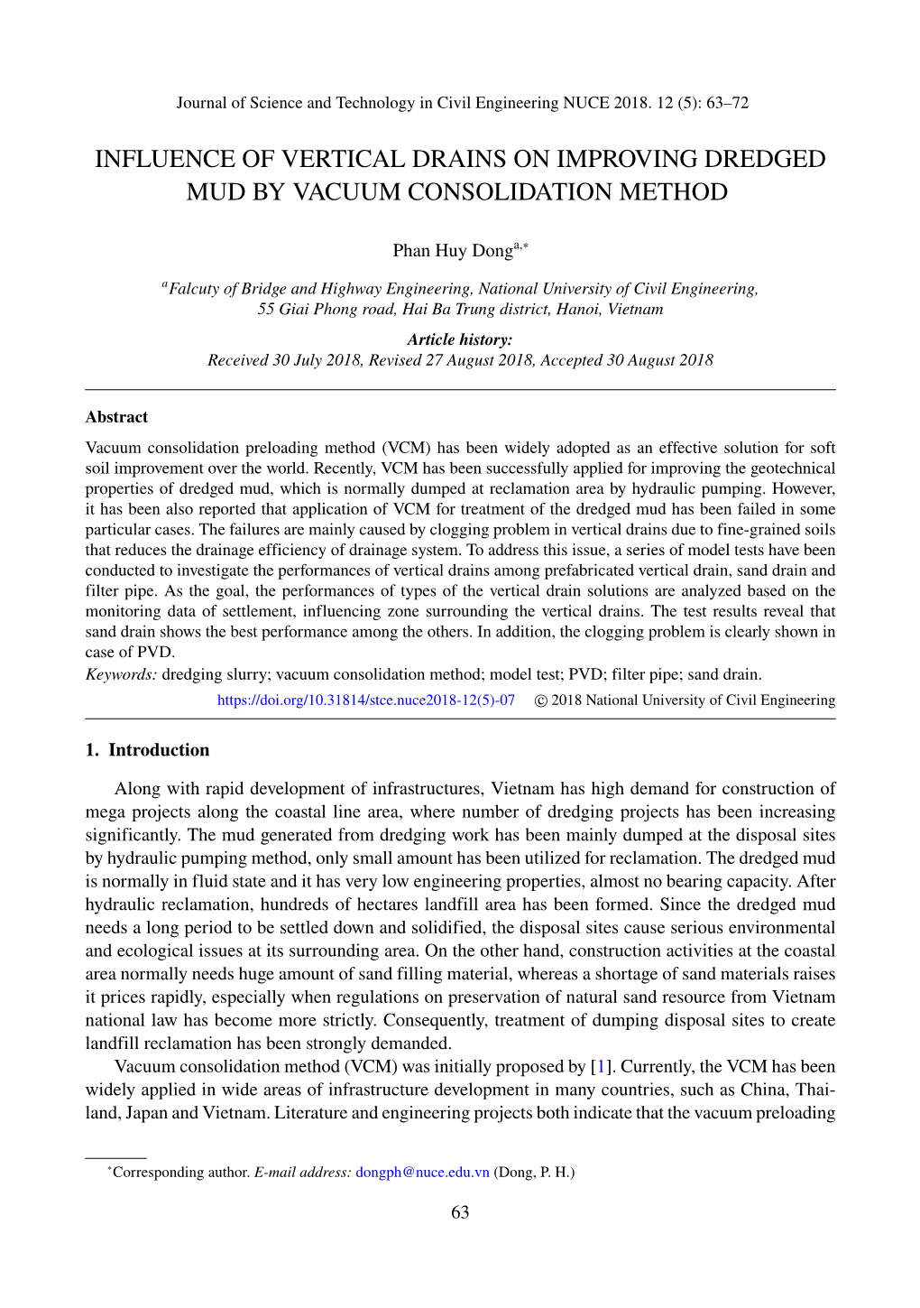 Influence of Vertical Drains on Improving Dredged Mud by Vacuum Consolidation Method