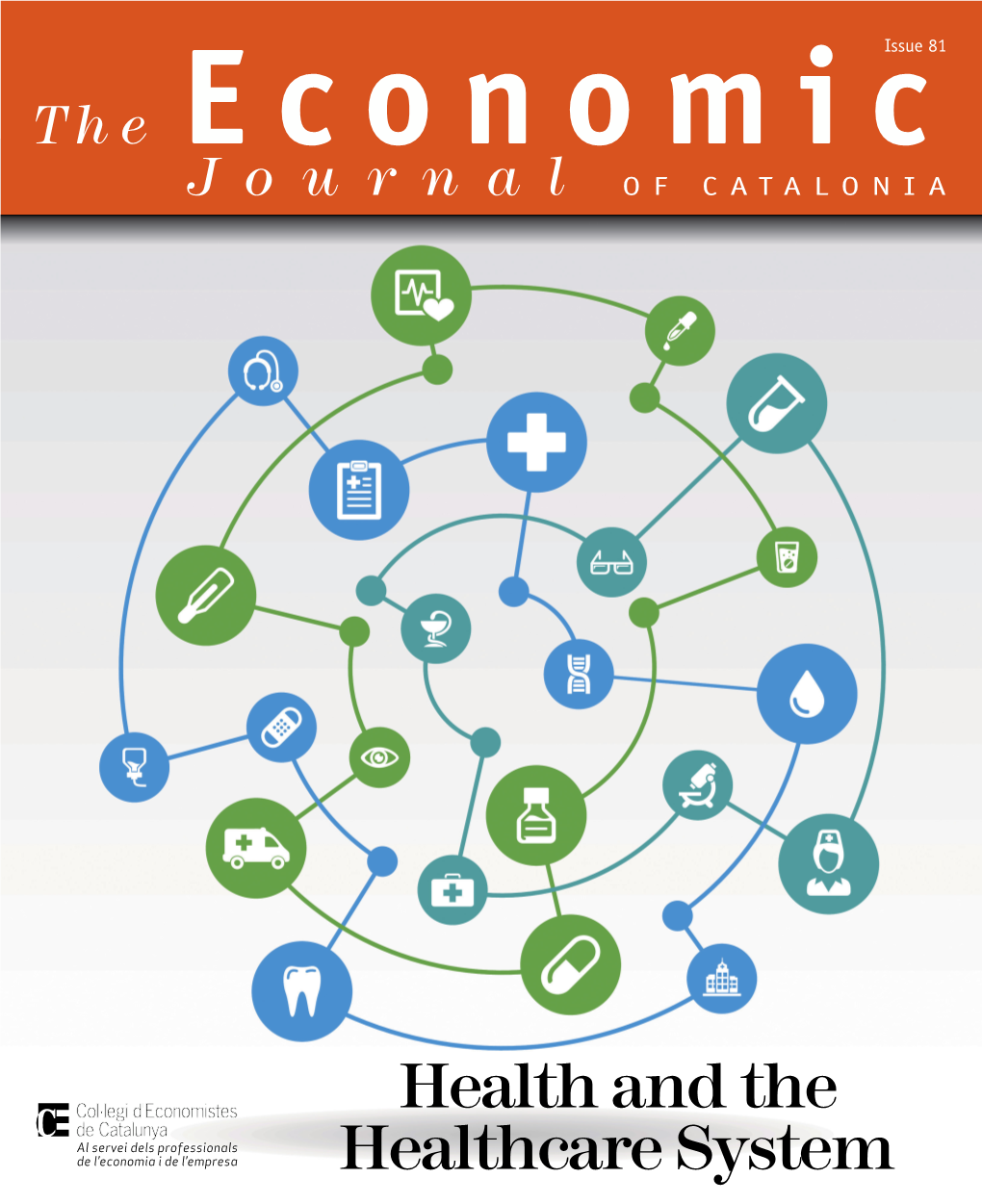 Health and the Healthcare System Issue 81 Date Finalised: March 2020 CONTENTS
