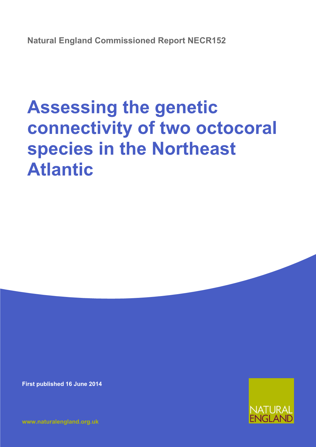 Assessing the Genetic Connectivity of Two Octocoral Species in the Northeast Atlantic