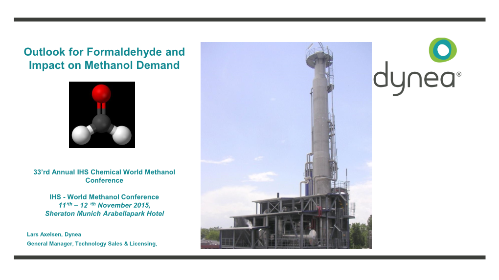 Outlook for Formaldehyde and Impact on Methanol Demand