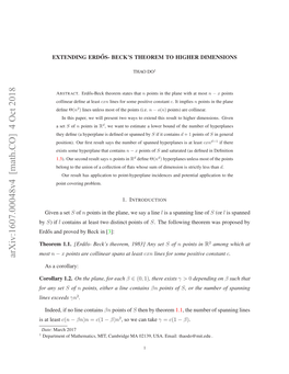 Extending Erd\H {O} S-Beck's Theorem to Higher Dimensions