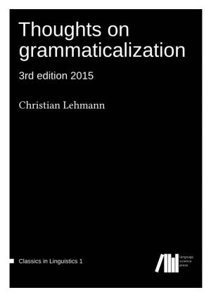 Thoughts on Grammaticalization 3Rd Edition 2015