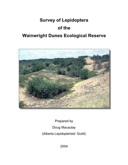 Survey of Lepidoptera of the Wainwright Dunes Ecological
