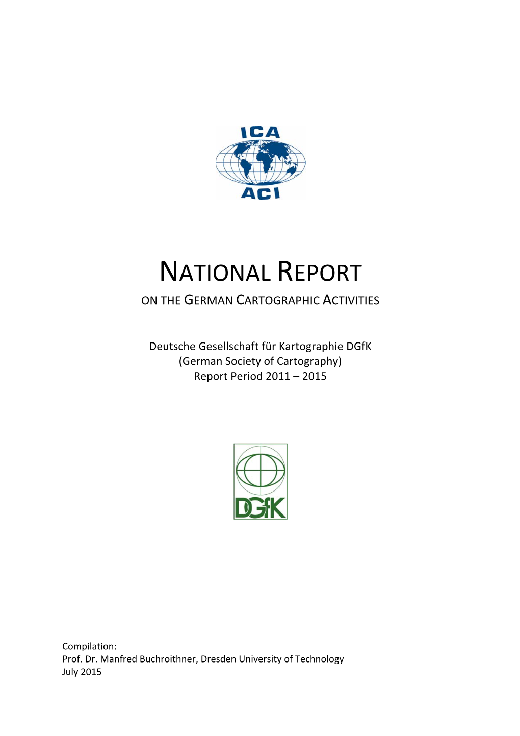 National Report on the German Cartographic Activities