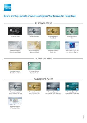Below Are the Example of American Express® Cards Issued in Hong Kong
