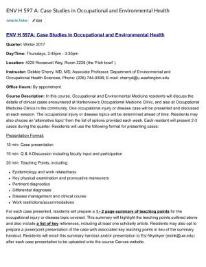 ENV H 597 A: Case Studies in Occupa!Onal and Environmental Health