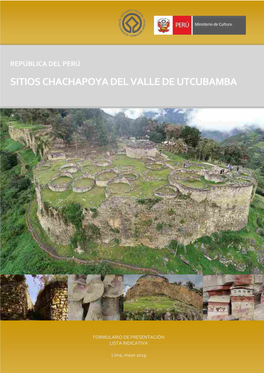 Sitios Chachapoya Del Valle De Utcubamba