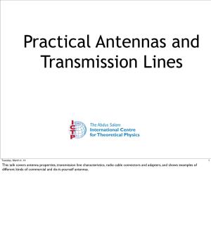 Practical Antennas and Transmission Lines