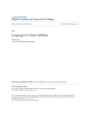 Language in Culture Syllabus Petko Ivanov Connecticut College, Pivanov@Conncoll.Edu