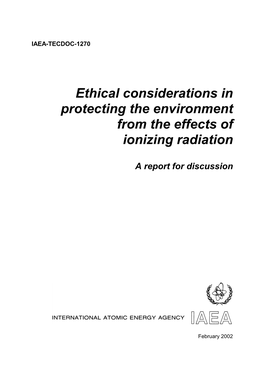 Ethical Considerations in Protecting the Environment from the Effects of Ionizing Radiation