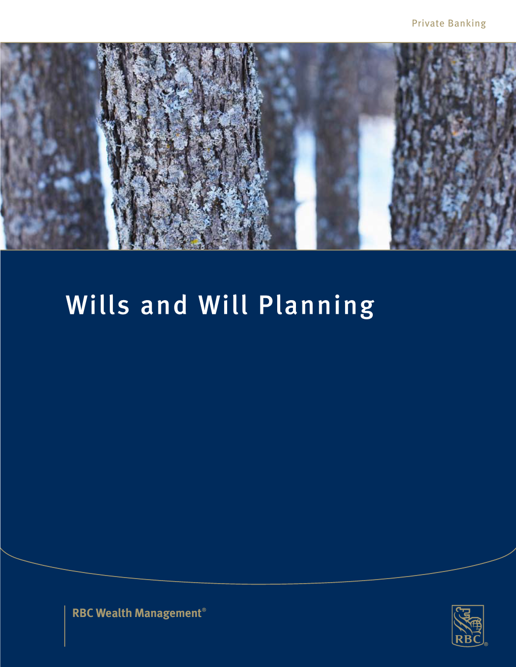 Wills and Will Planning RBC Wealth Management