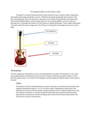 The Standard Gibson Les Paul Electric Guitar the Guitar Is a Musical Instrument That Has Been Around for Many Centuries. Music C
