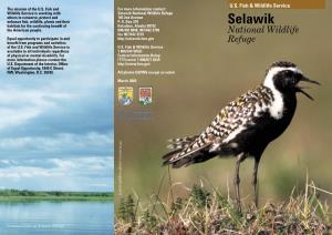 Selawik National Wildlife Refuge Others to Conserve, Protect and 160 2Nd Avenue Enhance Fi Sh, Wildlife, Plants and Their P