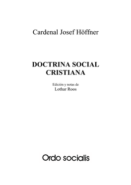 Cardenal Josef Höffner DOCTRINA SOCIAL CRISTIANA