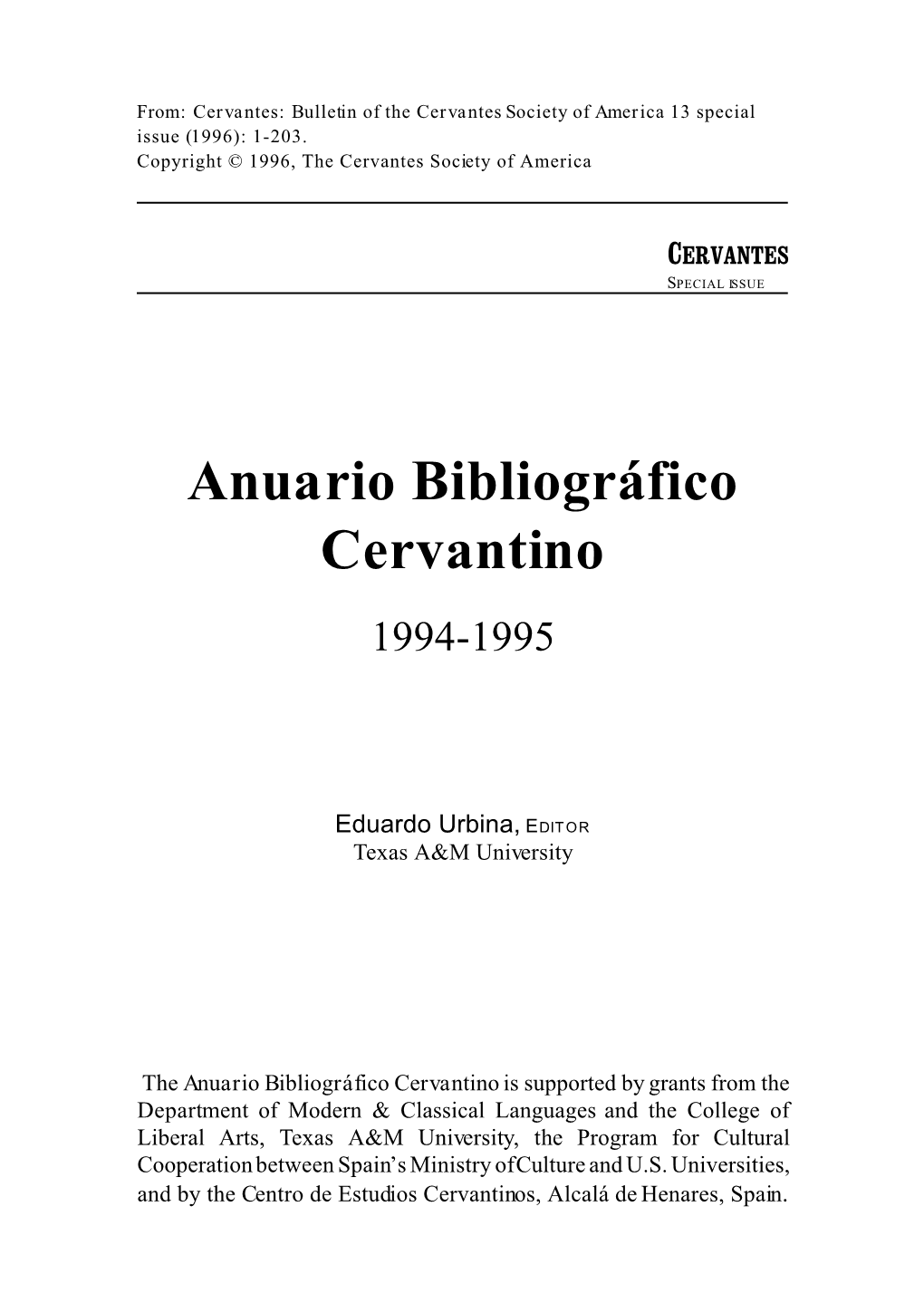 Cervantes: Bulletin of the Cervantes Society of America 13 Special Issue (1996): 1-203