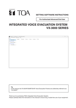 Integrated Voice Evacuation System Vx-3000 Series