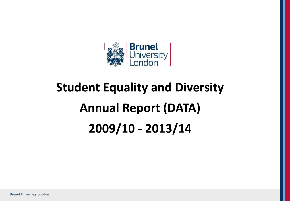 Student Equality and Diversity Annual Report (DATA) 2009/10 - 2013/14