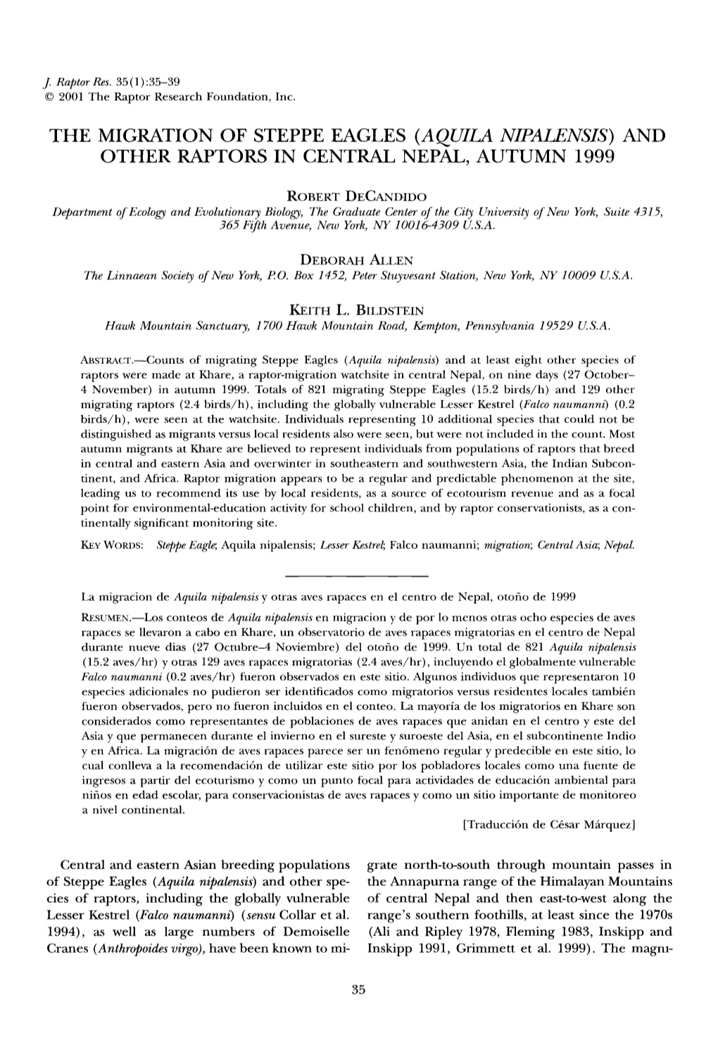 THE MIGRATION of STEPPE EAGLES &Lpar;<I>AQUILA NIPALENSIS</I>&Rpar; and OTHER RAPTORS in CENTRAL NEPAL, AUTU