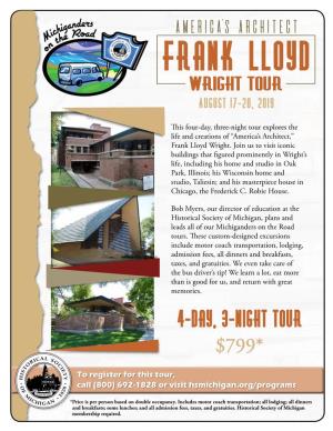 Frank Lloyd Wright Tour August 17-20, 2019