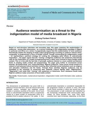 Audience Westernisation As a Threat to the Indigenization Model of Media Broadcast in Nigeria